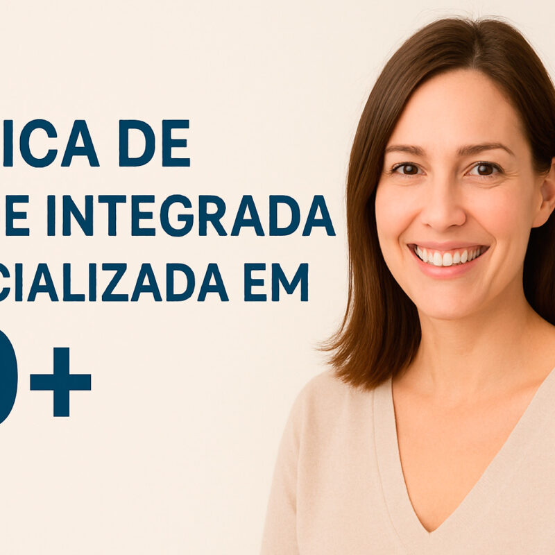 Clínica de Saúde Integrada para quem tem mais de 40 anos