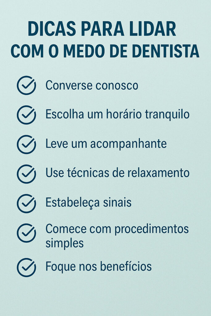 Dicas para lidar com o medo de dentista